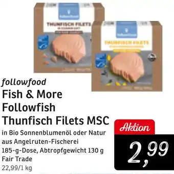 KONSUM followfood Fish & More Followfish Thunfisch Filets MSC Angebot