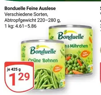 Globus Bonduelle feine auslese grüne bohnen Angebot