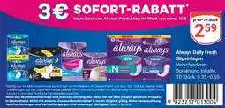 Globus Always daily fresh slipeinlagen Angebot
