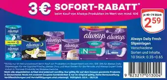 Globus Always daily fresh slipeinlagen Angebot
