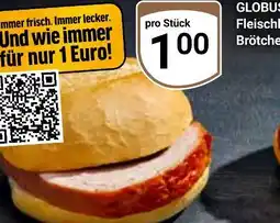 Globus Globus fleischkäse brötchen Angebot