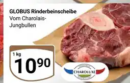 Globus Globus rinderbeinscheibe Angebot