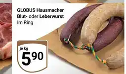 Globus Globus hausmacher blutwurst Angebot