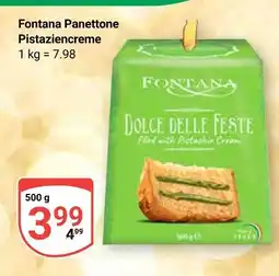 Globus Fontana panettone pistaziencreme Angebot