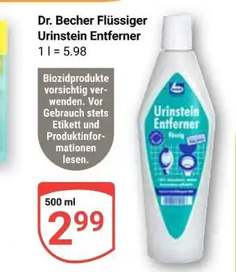 Globus Dr. becher flüssiger urinstein entferner Angebot