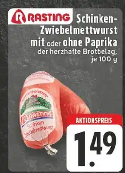 E-Center Rasting schinken-zwiebelmettwurst mit paprika Angebot