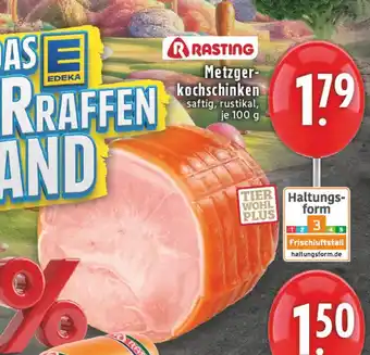 E-Center Rasting metzger-kochschinken Angebot