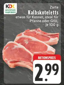 Edeka Kdk deutsches kalbfleisch zarte kalbskoteletts Angebot