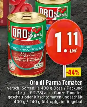 Edeka Oro di parma feinstes tomatenfruchtfleisch polpa fine Angebot