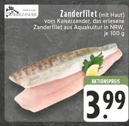 Edeka Kaiserzander zanderfilet (mit haut) Angebot