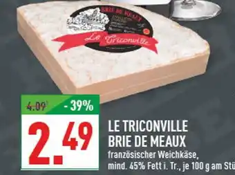 Marktkauf Le triconville brie de meaux Angebot