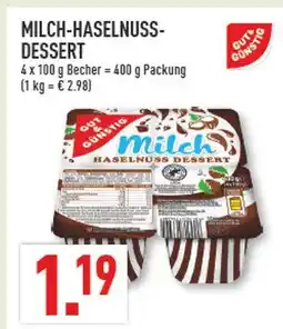 Marktkauf Gut & günstig milch-haselnuss-dessert Angebot
