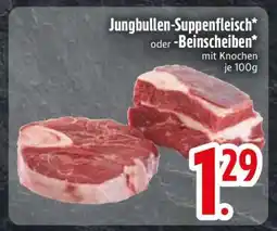 Edeka Jungbullen-Suppenfleisch oder Beinscheiben Angebot