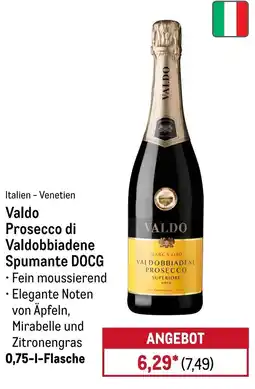 METRO Valdo Prosecco di Valdobbiadene Spumante DOCG Angebot