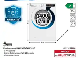 METRO HOOVER Waschautomat H3WP 4134TAM/1-S Angebot