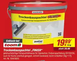 toom Baumarkt weber Trockenbauspachtel „,FINISH" Angebot