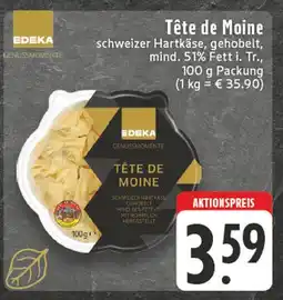 E-Center Edeka tête de moine Angebot