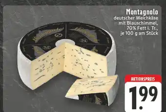 E-Center Montagnolo deutscher weichkäse mit blauschimmel Angebot