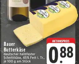 E-Center Bauer butterkäse Angebot