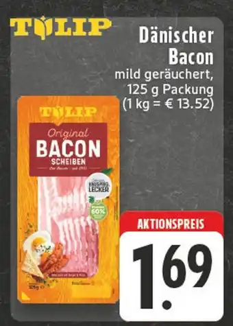 Edeka Tulip dänischer bacon Angebot
