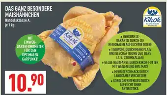 Marktkauf Kikok das ganz besondere maishähnchen Angebot