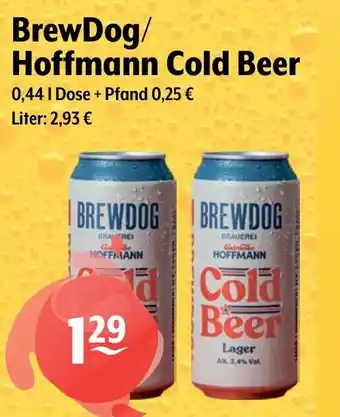 Getränke Hoffmann BrewDog/ Hoffmann Cold Beer Angebot