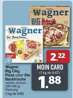 Famila Nord Ost Wagner Big City Pizza oder Die Backfrische Angebot