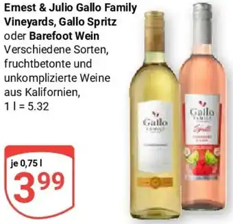 Globus Ernest & Julio Gallo Family Vineyards, Gallo Spritz oder Barefoot Wein Angebot