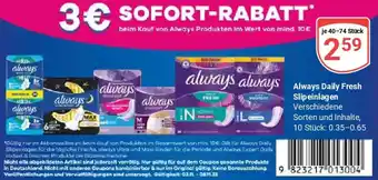 Globus Always Daily Fresh Slipeinlagen Angebot