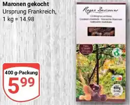 Globus Maronen gekocht Angebot