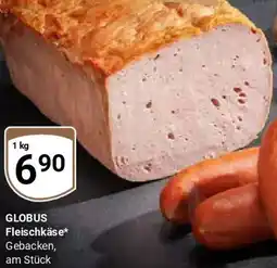 Globus GLOBUS Fleischkäse Angebot