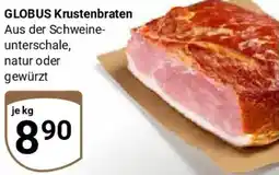 Globus GLOBUS Krustenbraten Angebot