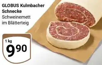 Globus GLOBUS Kulmbacher Schnecke Angebot