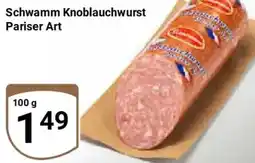 Globus Schwamm Knoblauchwurst Pariser Art Angebot