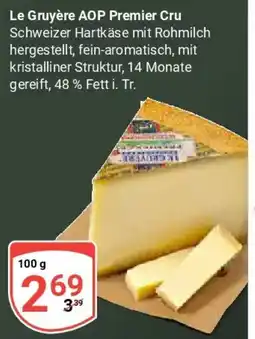 Globus Le Gruyère AOP Premier Cru Angebot