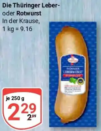 Globus Die Thüringer Leber- oder Rotwurst Angebot
