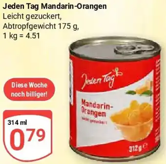 Globus Jeden Tag Mandarin-Orangen Angebot