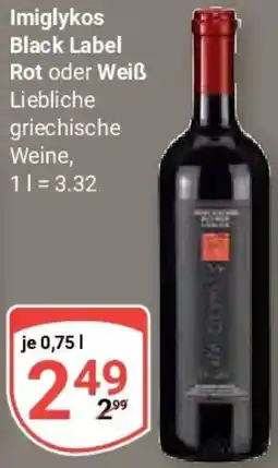 Globus Imiglykos Black Label Rot oder Weiß Angebot