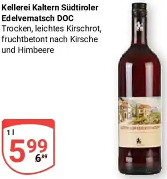 Globus Kellerei Kaltern Südtiroler Edelvernatsch DOC Angebot