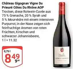 Globus Château Gigognan Vigne Du Prieuré Côtes Du Rhône AOP Angebot
