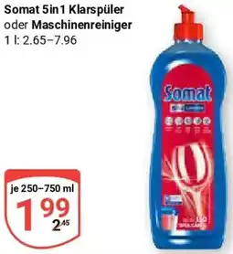 Globus Somat 5in1 Klarspüler oder Maschinenreiniger Angebot