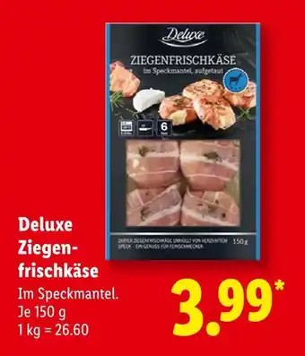 Lidl Deluxe ziegenfrischkäse Angebot