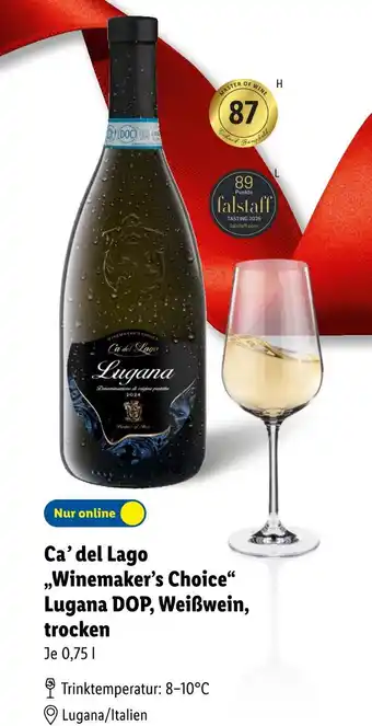 Lidl Ca’ del lago winemaker’s choice lugana dop, weißwein Angebot