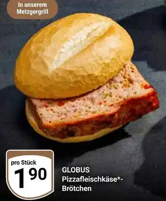 Globus Globus pizzafleischkäse-brötchen Angebot