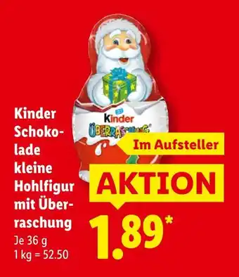 Lidl Kinder schokolade kleine hohlfigur mit überraschung Angebot