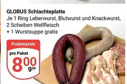 Globus Globus schlachteplatte Angebot
