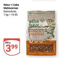 Globus Natur + liebe mehlwürmer Angebot