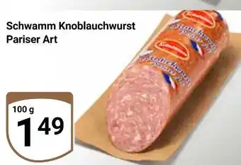 Globus Schwamm knoblauchwurst pariser art Angebot