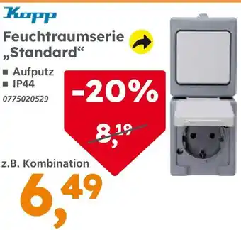 Globus Baumarkt Kopp feuchtraumserie „standard“ Angebot