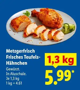 Lidl Metzgerfrisch frisches teufels-hähnchen Angebot
